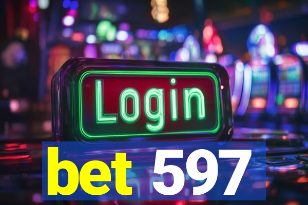 bet 597